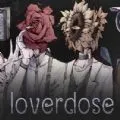 Loverdose�������(����������Ϸ)